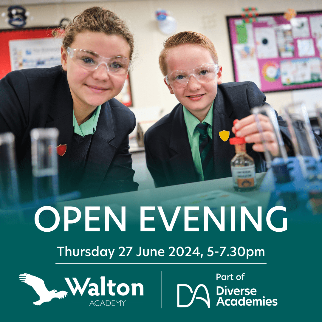 Open evening - 27 June 2024 - Walton Academy